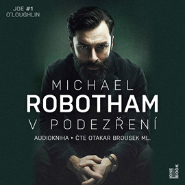 Audiokniha V podezření  - autor Michael Robotham   - interpret Otakar Brousek ml.