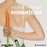 Audiokniha Biomanželka  - autor Michal Viewegh   - interpret Radek Valenta