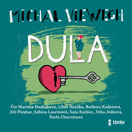Audiokniha Dula  - autor Michal Viewegh   - interpret skupina hercov