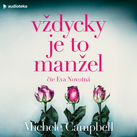 Audiokniha Vždycky je to manžel  - autor Michele Campbell   - interpret Eva Novotná