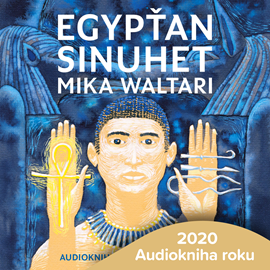 Audiokniha Egypťan Sinuhet  - autor Mika Waltari   - interpret Lukáš Hlavica
