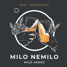 Audiokniha Milo nemilo  - autor Milo Janáč   - interpret Peter Gábor
