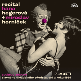 Audiokniha Recital 1966  - autor Miroslav Horníček   - interpret skupina hercov