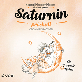 Audiokniha Saturnin při chuti  - autor Miroslav Macek   - interpret Jaromír Nosek