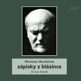 Audiokniha Zápisky z blázince  - autor Miroslav Macháček   - interpret skupina hercov