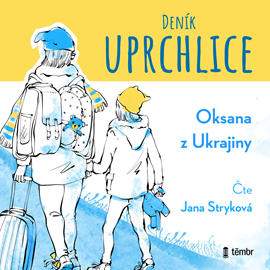 Audiokniha Deník uprchlice  - autor Oksana z Ukrajiny   - interpret Jana Stryková