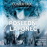 Audiokniha Poslední Laponec  - autor Olivier Truc   - interpret skupina hercov