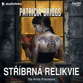 Audiokniha Stříbrná relikvie  - autor Patricia Briggs   - interpret Anita Krausová