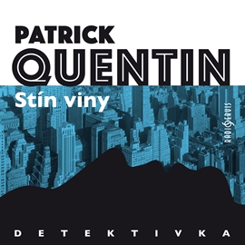 Audiokniha Stín viny  - autor Patrick Quentin   - interpret skupina hercov