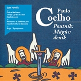 Audiokniha Poutník: Mágův deník  - autor Paulo Coelho   - interpret Jan Hyhlík