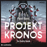 Audiokniha Projekt Kronos  - autor Pavel Bareš   - interpret Ondřej Novák