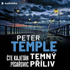 Audiokniha Temný příliv  - autor Peter Temple   - interpret Kajetán Písařovic