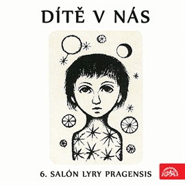 Audiokniha Dítě v nás 6 - Salón Lyry pragensis  - autor Petr Eben   - interpret skupina hercov