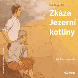 Audiokniha Zkáza Jezerní kotliny  - autor Petr Hugo Šlik   - interpret Pavel Neškudla