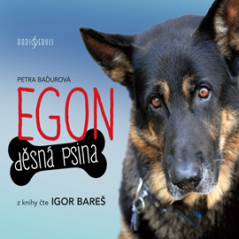 Audiokniha EGON - Děsná psina  - autor Petra Baďurová   - interpret Igor Bareš