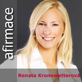 Audiokniha Afirmace  - autor Renata Kronowetterová   - interpret Renata Kronowetterová