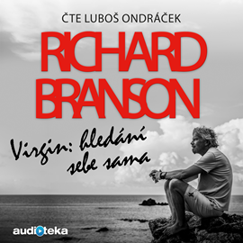 Audiokniha Virgin: Hledání sebe sama  - autor Richard Branson   - interpret Luboš Ondráček
