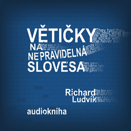 Audiokniha Větičky na nepravidelná slovesa  - autor Richard Ludvík   - interpret Richard Ludvík