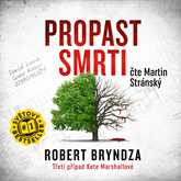 Audiokniha Propast smrti  - autor Robert Bryndza   - interpret Martin Stránský