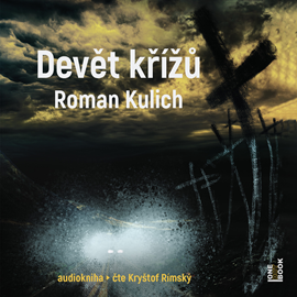 Audiokniha Devět křížů  - autor Roman Kulich   - interpret Kryštof Rímský