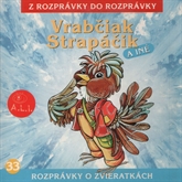 Audiokniha Vrabčiak Strapáčik  - autor Ľuba Vančíková   - interpret skupina hercov