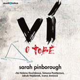 Audiokniha Ví o tobě  - autor Sarah Pinborough   - interpret skupina hercov