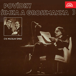 Audiokniha Povídky Šimka a Grossmanna 3  - autor Miloslav Šimek;Jiří Grossmann   - interpret Miloslav Šimek