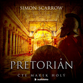Audiokniha Pretorián  - autor Simon Scarrow   - interpret Marek Holý