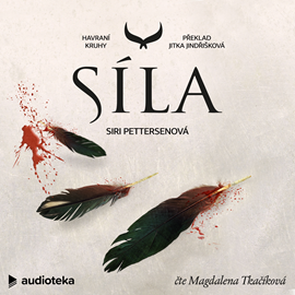 Audiokniha Síla  - autor Siri Pettersenová   - interpret Magdalena Tkačíková