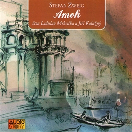 Audiokniha Amok  - autor Stefan Zweig   - interpret skupina hercov