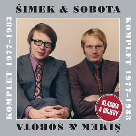 Audiokniha Šimek & Sobota Komplet 1977–1983: Klasika a objevy  - autor Miloslav Šimek;Luděk Sobota   - interpret skupina hercov