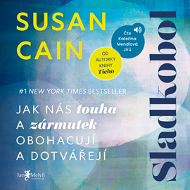 Audiokniha Sladkobol  - autor Susan Cain   - interpret Kateřina Mendlová Jírů