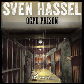 Audiokniha OGPU Prison  - autor Sven Hassel   - interpret Sam Devereaux