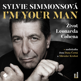 Audiokniha I'm your man: Život Leonarda Cohena  - autor Sylvie Simmonsová   - interpret skupina hercov