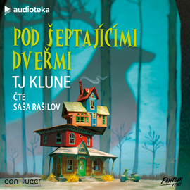 Audiokniha Pod šeptajícími dveřmi  - autor TJ Klune   - interpret Saša Rašilov
