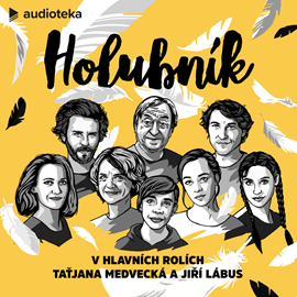 Audiokniha Holubník  - autor Tereza Nováková;David Semler   - interpret skupina hercov