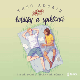 Audiokniha Koláčky a spiklenci  - autor Theo Addair   - interpret skupina hercov