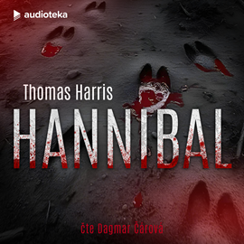 Audiokniha Hannibal  - autor Thomas Harris   - interpret Dagmar Čárová