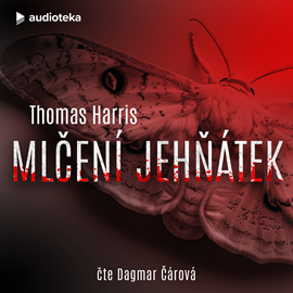 Audiokniha Mlčení jehňátek  - autor Thomas Harris   - interpret Dagmar Čárová