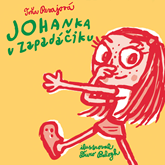 Audiokniha Johanka v zapadáčiku  - autor Toňa Revajová   - interpret Slávka Halčáková