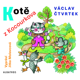 Audiokniha Kotě z Kocourkova  - autor Václav Čtvrtek   - interpret Jitka Molavcová