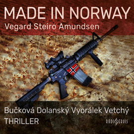 Audiokniha Made in Norway  - autor Vegard Steiro Amundsen   - interpret skupina hercov