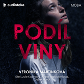 Audiokniha Podíl viny  - autor Veronika Martinková   - interpret skupina hercov