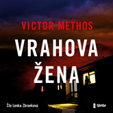 Audiokniha Vrahova žena  - autor Victor Methos   - interpret Lenka Zbranková