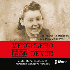 Audiokniha Mengeleho děvče  - autor Viola Stern Fischerová;Veronika Homolová Tóthová   - interpret skupina hercov