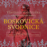 Audiokniha Boskovická svodnice  - autor Vlastimil Vondruška   - interpret Jan Hyhlík