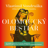 Audiokniha Olomoucký bestiář  - autor Vlastimil Vondruška   - interpret Jan Hyhlík