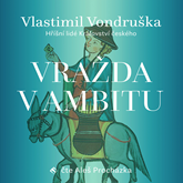 Audiokniha Vražda v ambitu  - autor Vlastimil Vondruška   - interpret Aleš Procházka
