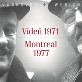 Vídeň 1971 - Montreal 1977