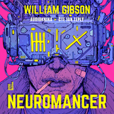 Audiokniha Neuromancer  - autor William Gibson   - interpret Jan Teplý